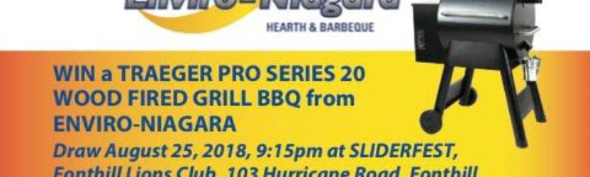 WIN a Traeger Wood Fired Grill BBQ at SLIDERFEST courtesy of Enviro-Niagara Hearth and Barbeque
